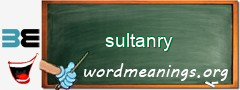 WordMeaning blackboard for sultanry